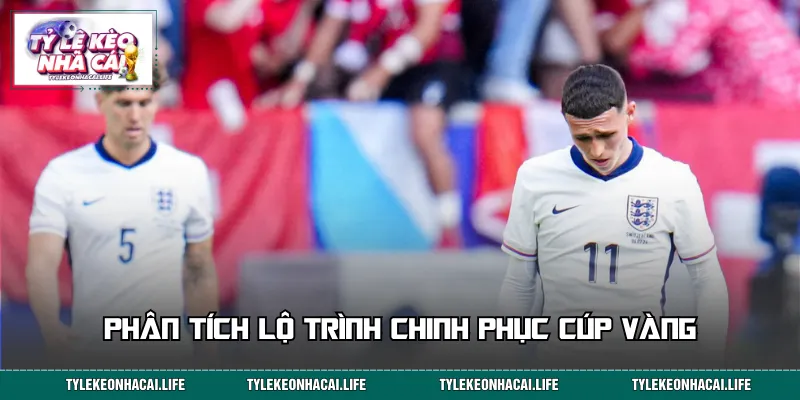 Chi tiết lộ trình chinh phục cúp vàng của đội tuyển Anh 2026